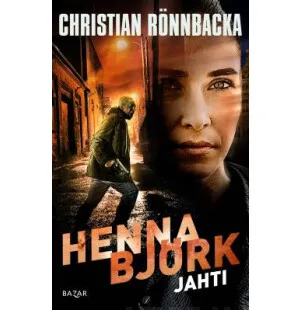 Henna Björk: Jahti kuva