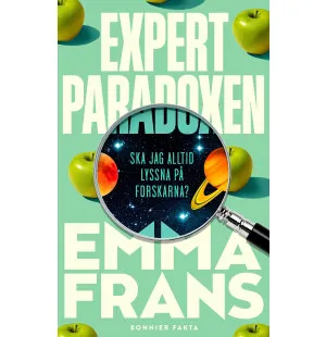 Expertparadoxen, ska jag alltid lyssna på forskar kuva