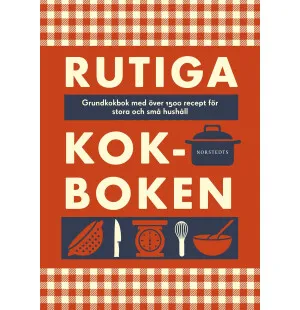 Rutiga kokboken, grundkokbok med över 1500 recept kuva