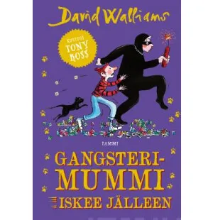 Gangsterimummi iskee jälleen image