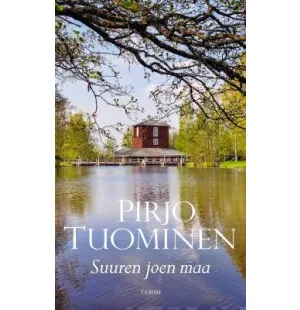 Suuren joen maa. Kokemäki-sarja 1. kuva