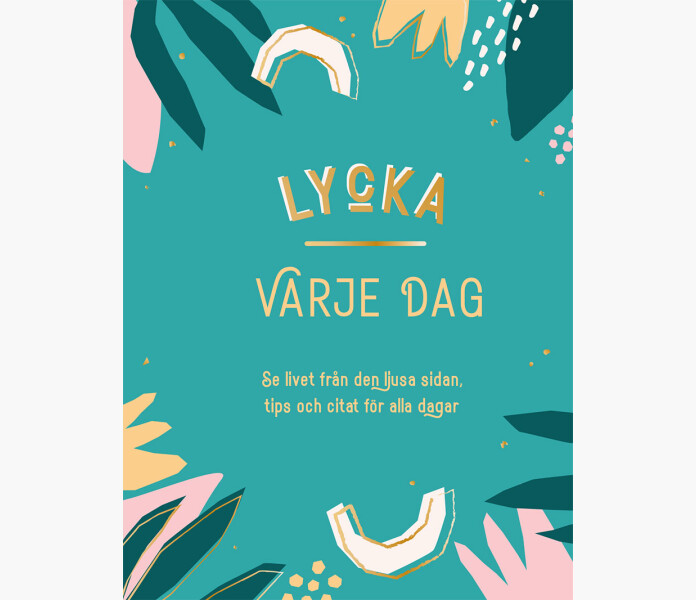 Lycka varje dag kuva