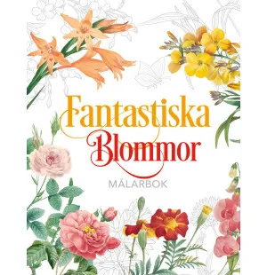 Fantastiska Blommor : Målarbok kuva