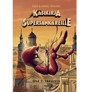 Käsikirja supersankareille 7 image