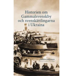 Historien om Gammalsvenskby och svenskättlingarna kuva