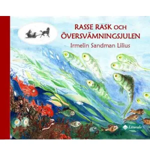 Rasse Rask och uversvämningsjulen image