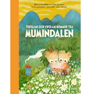 Tofslan och Vifslan kommer till mumindalen kuva