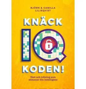 Knäck IQ-koden! Test och träning som utmanar din i kuva