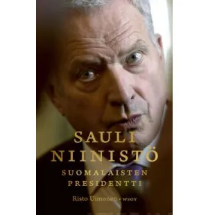 Sauli Niinistö Suomalaisten presidentti kuva