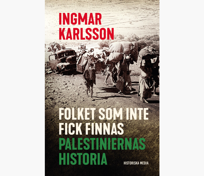 Folket som inte fick finnas Palestiniernas historia image