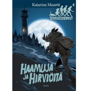 HAAMUJA JA HIRVIÖITÄ kuva