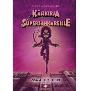 Käsikirja supersankareille. Osa 4: Susi tulee image