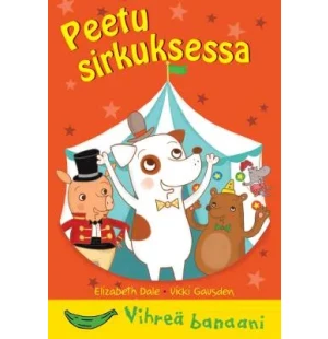 PEETU SIRKUKSESSA kuva