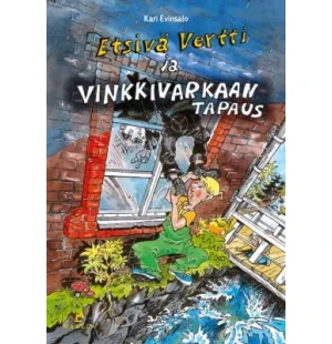 ETSIVÄ VERTTI JA VINKKIVARKAAN TAPAUS kuva