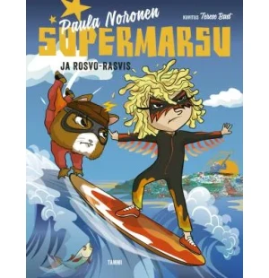 Supermarsu ja Rosvo-Rasvis, osa 13. image