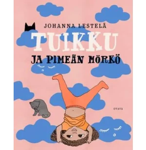 Tuikku ja pimeän mörkö image