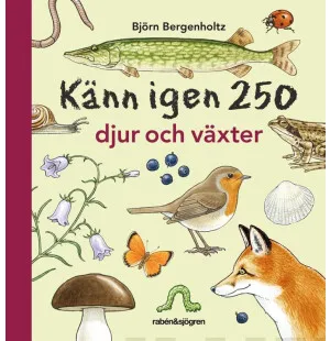 Känn igen 250 djur och växter, 3-6 år image