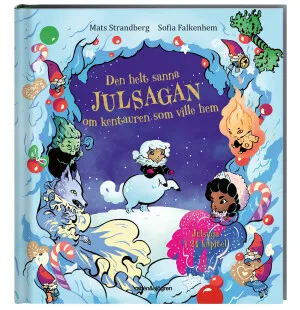 DEN HELT SANNA JULSAGAN OM KENTAUREN.. image