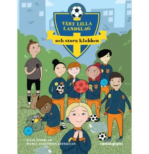 VÅRT LILLA LANDSLAG OCH STORA KLUBBEN image