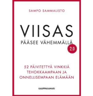 VIISAS PÄÄSEE VÄHEMMÄLLÄ kuva