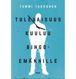 Tulevaisuus kuuluu bingoemännille kuva