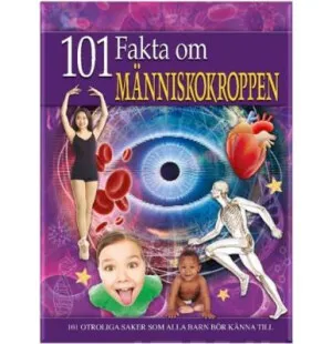 101 fakta om människokroppen 9-12år kuva