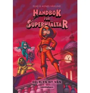 Handbok för superhjältar. En ny vän del 9 kuva