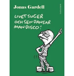 LIVET SUGER OCH SEN DANSAR MAN.. kuva