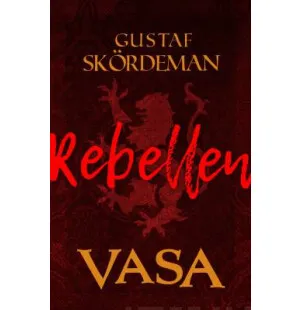 Vasa, Rebellen kuva