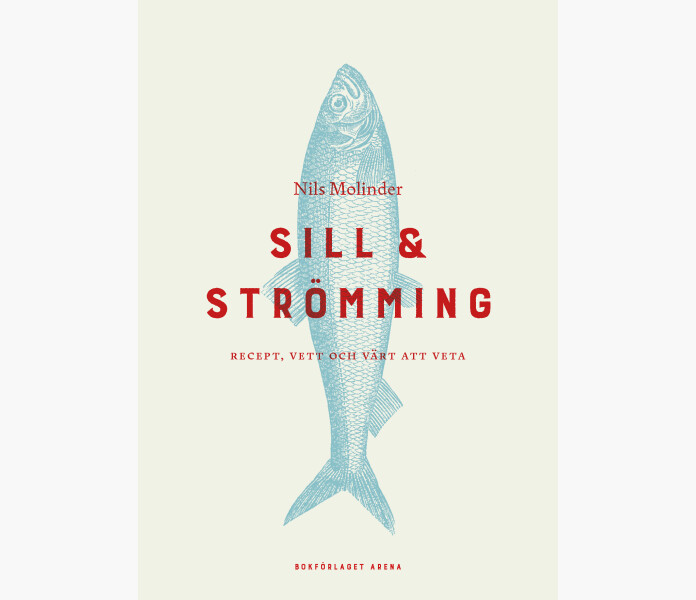 Sill stromming Recept vett och vart att veta kuva