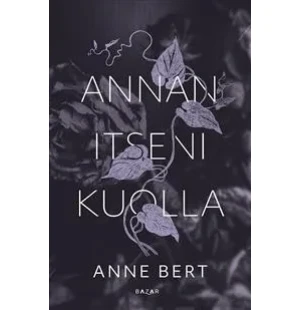 Annan itseni kuolla kuva