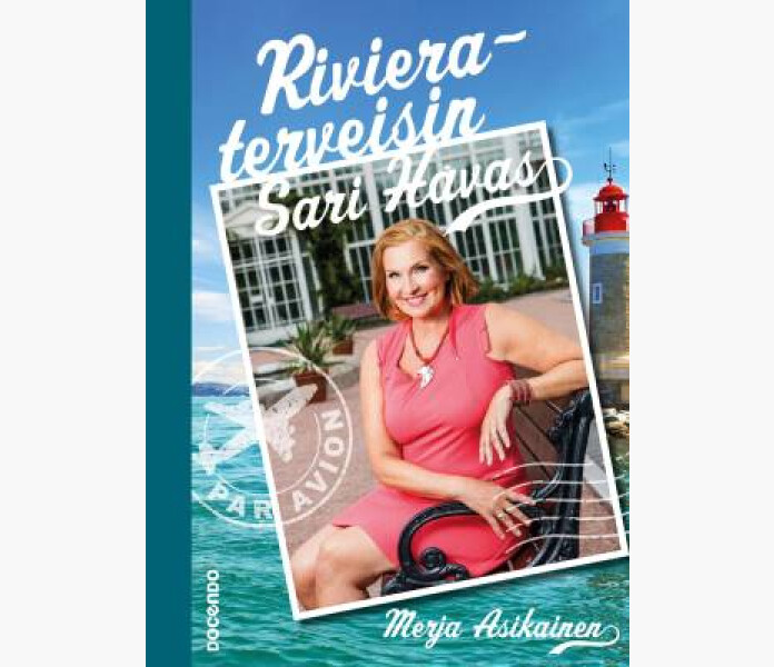 Rivieraterveisin Sari Havas kuva