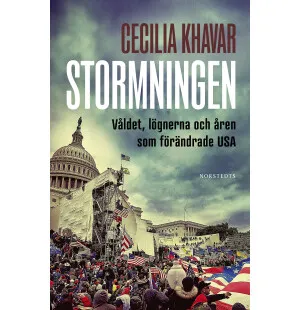 Stormningen, våldet, lögnerna och åren som föränd kuva