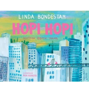 Hopi hopi. Reippaan robotin tarina kuva
