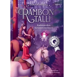 Rambon talli, Kadonneiden hevosten mysteeri kuva