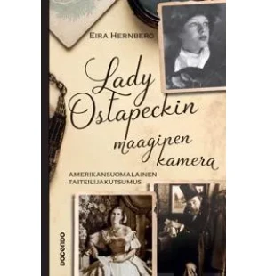 Lady Ostapeckin maaginen kamera kuva