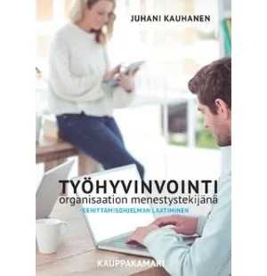 Työhyvinvointi organisaation menestystekijänä kuva
