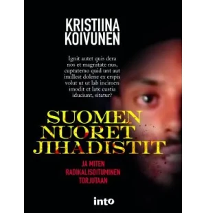 Suomen nuoret jihadistit, ja miten radikaliso... kuva