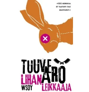 Lihanleikkaaja, novelleja kuva