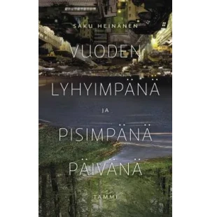 Vuoden lyhyimpänä ja pisimpänä päivänä kuva