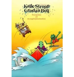 Kalle Stropp och Grodan Boll braxenpankan och.. kuva