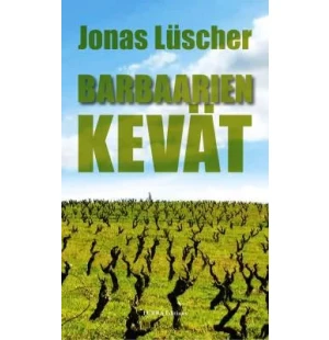 Barbaarien kevät kuva