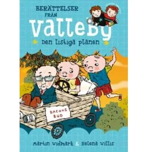 Berättelser från Valleby. Den listiga planen kuva