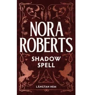 Shadow spell. Längtan hem, del 2 kuva