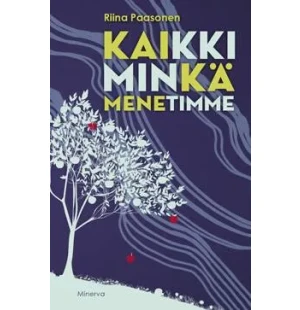 Kaikki minkä menetimme kuva