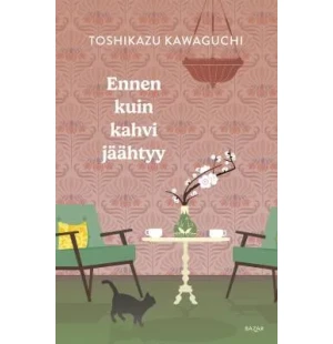 Ennen kuin kahvi jäähtyy kuva
