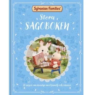 Stora sagoboken. 15 sagor om äventyr med familj oc kuva