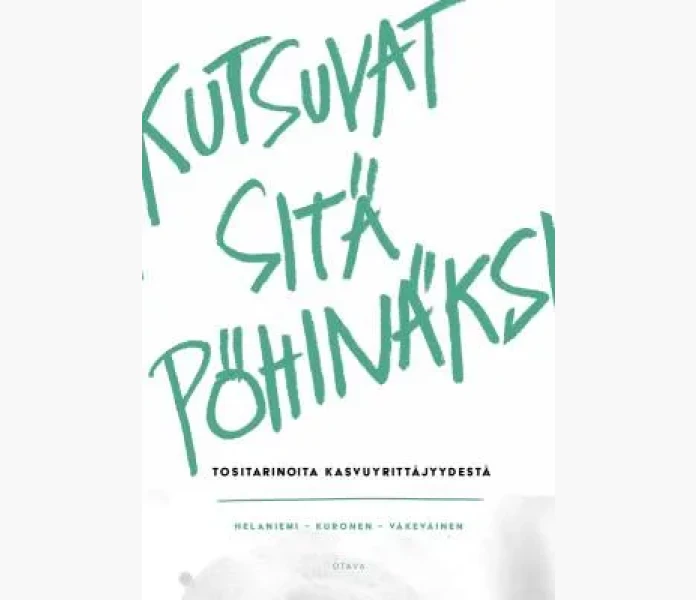Kutsuvat sita pohinaksi kuva