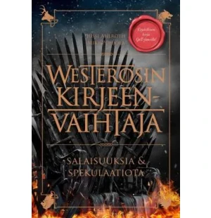 Westerosin kirjeenvaihtaja. Salaisuuksia ja... kuva