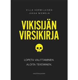 Vikisijän virsikirja. Lopeta valittaminen.... kuva